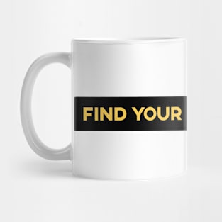 Find Your Happy Place Mug